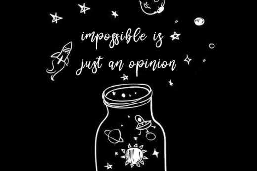 Impossible is just an opinion kkk