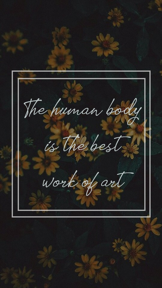 The human body is the best work of art