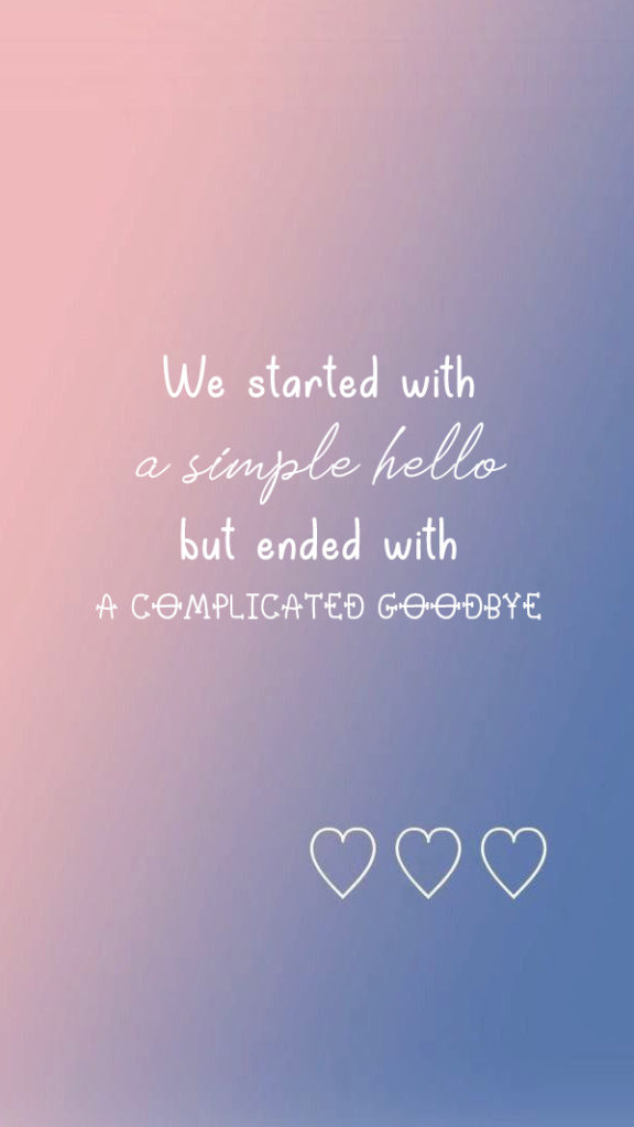 We started with a simple hello but ended with a complicated goodbye