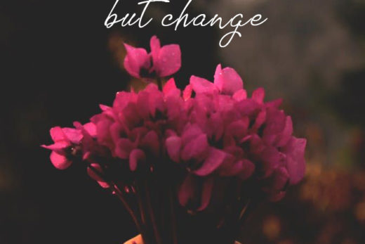Nothing endures but change